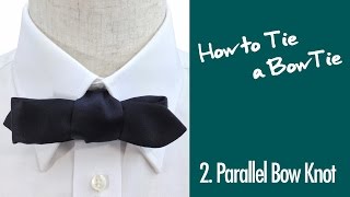 蝶ネクタイの結び方2.平行結び スライド版|2.Parallel Bow Knot | Slide Version | How to Tie a BowTie