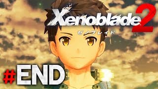 結末を見届けろ『ゼノブレイド2』を実況プレイ #最終回【Xenoblade2】