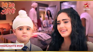 Akeer ne kiya Gurnoor ko recommend! | Ep.530 | Highlights | Teri Meri Doriyaann | Mon-Sun | 7PM