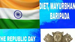 Republic day 2019celebration at DIET,baripada