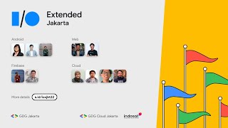 Google I/O'22 Extended Jakarta