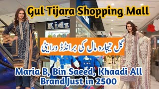 Gul Tijara Shopping Mall-Maria B, Bin Saeed Dress, kids Collection, Heels, Shopping At Local Mall.