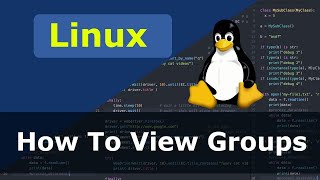 Linux How To View / List Groups