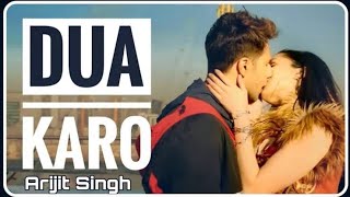 Aaj Koi Dua Karo Mere Liye Song : Arijit Singh | Street Dancer 3D Song | Dua Karo | New Song 2020