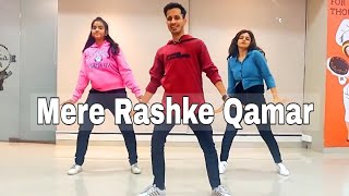 Mere Rashke Qamar | Dance Cover |