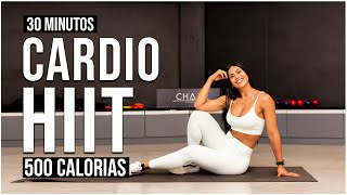 30 Min of CARDIO HIIT | Burn A LOT 500 Calories | At Home | Without Equipment