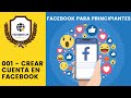 001 Curso de FACEBOOK para principiantes (Crear cuenta en Facebook)