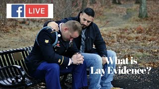 What is Lay Evidence in a Veterans Disability Claim?
