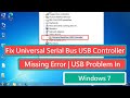 Fix Universal Serial Bus USB Controller Missing Error | USB Problem in Windows 7