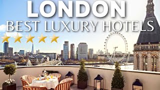 TOP 10 Best Luxury Hotels In London | Famous 5 Star Hotels in London 2021