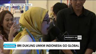 BRI Dukung UMKM Indonesia Go Global - Insiders