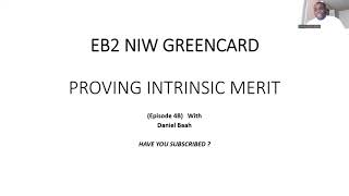 EB2-NIW Green card  DIY EP4B (Documenting merit \u0026 National Importance )