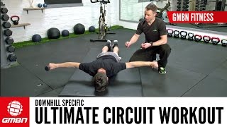 Ultimate Circuit Workout For Downhill Mountain Biking | GMBN Fitness