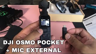 Tutorial DJI Osmo Pocket dan Mic External