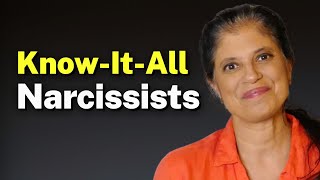 Dealing With The Know It All Narcissist