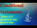 Conditional Statements in Java | Syntax of simple if, nested if, if-else, nested if-else | Part-1