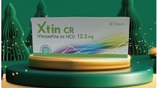 Xtin CR 12.5 tablet Uses and | Paroxetine as HCL