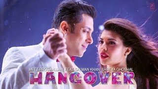 Hangover Full Video Song   Kick   Salman Khan, Jacqueline Fernandez   Meet Bros Anjjan