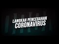 WABAK CORONAVIRUS (LANGKAH PENCEGAHAN)