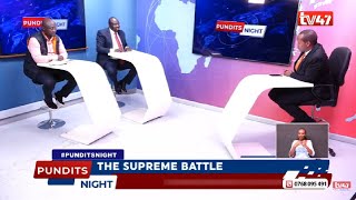 PUNDITS NIGHT | Raila's petition challenging William Ruto's win