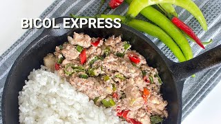 Bicol Express Recipe |  How to cook Bicol Express |  Easy Bicol Express