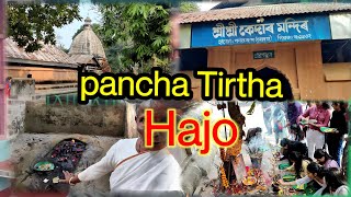 Hajo / pancha tirtha hajo / Dip khurar vlog