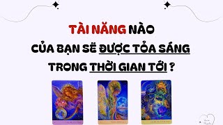 Tài năng nào của bạn sẽ được tỏa sáng trong thời gian tới? 🥑🍏🥝 - Chọn tụ bài (Timeless)