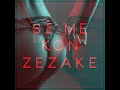 si me kon zezake feat. noizy