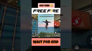 miss you old free fire 🥺🥺wibe #viral #oldisgold #oldfreefireisback #oldfreefire #like #shorts