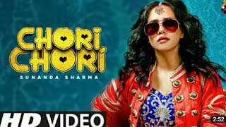Chori chori (Official video) Sunanda Sharma | jaani | new punjabi song