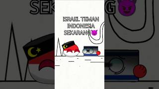 KAMU TEMAN SAYA SEKARANG😈 | #countryballs #memes #indonesia #fypシ゚