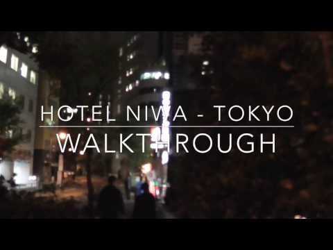 Hotel Niwa Tokyo - Walkthrough Hotel Niwa Tokyo - Walkthrough