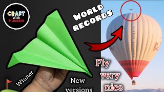 How to make a paper plane | longest time flying world record | New version plane | paper airplanes..