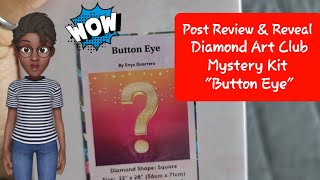 Post Review \u0026 Reveal of Diamond Art Club Mystery Kit \