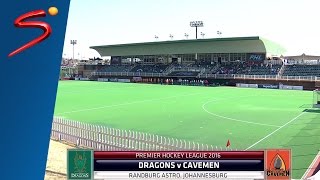 PHL 2016 - Drakensberg Dragons vs Maropeng Cavemen