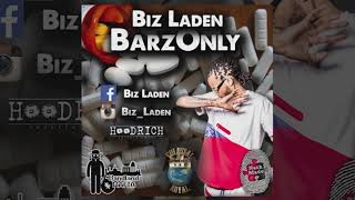 Biz Laden -Trillionaire [BarzOnlyMixtape]