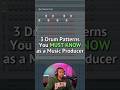 3 Drum Patterns You MUST KNOW as a Music Producer