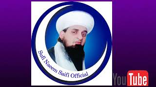 Alif Allah ChamBy Di BooTi Sufi Naeem New Saifi Beautiful Naat 2021