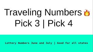 ✈️🔥Traveling Numbers | June and July | Pick 3 | Pick 4