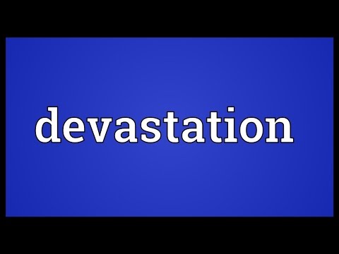 What is the verb of devastation?