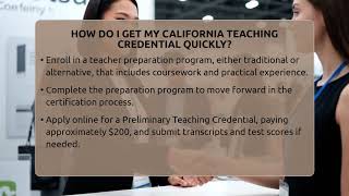 How Do I Get My California Teaching Credential Quickly? - Aspiring Teacher Guide