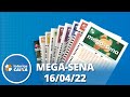 Resultado da Mega Sena - Concurso nº 2472 - 16/04/2022