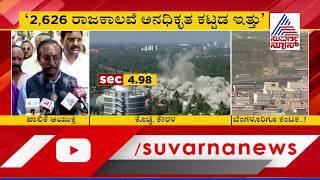 BBMP Commissioner Anil Kumar Reacts On Illegal Building Demolition In Bengaluru