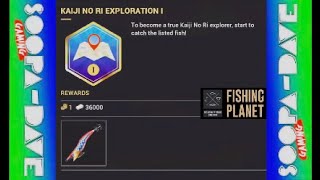 Kaiji No Ri Exploration 1 Mission Guide Fishing Planet