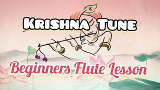 Krishna Flute Bansuri Tune | Ft. Praveen Godikhundi | Begginers Bansuri Tutorial | 4k | Anjani Flute