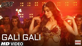 KGF: Gali Gali Video Song | Neha Kakkar | Mouni Roy | Tanishk Bagchi | Rashmi Virag