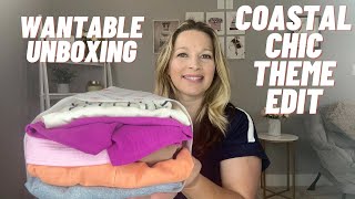 WANTABLE Unboxing \u0026 Try On | Coastal Chic Style Box | Theme Edit Review \u0026 Try on