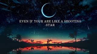 Your SUPPORT to ME   Love Story Quotes ( world, shooting star )