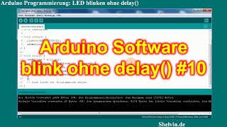 Arduino Programmierung #10 - LED blinken ohne delay()