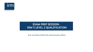 Exam Prep Session - IRM's Level 2 Qualification